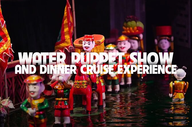 Saigon Evening: Water Puppet Show & Dinner Cruise Experience - Quick highlights